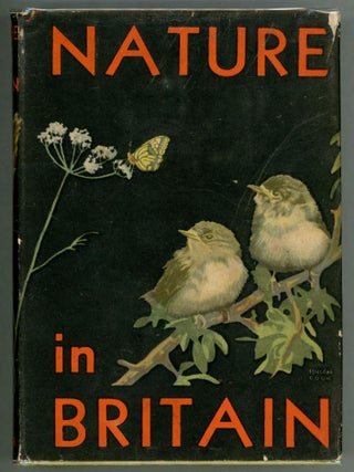 Item #000011188 Nature in Britain; An Illustrated Survey. R. St. Barbe Baker, E. G. Boulenger, L....