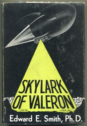 Item #000011229 Skylark of Valeron. Edward E. Smith