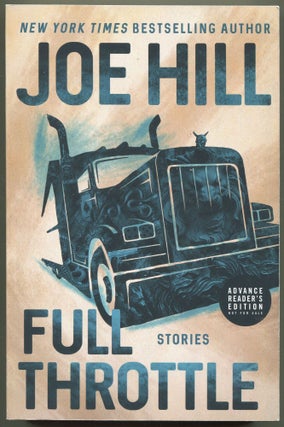 Item #000011242 Full Throttle; Four Short Novels. Joe Hill