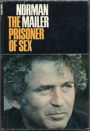 Item #000011263 The Prisoner of Sex. Norman Mailer