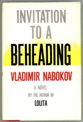Item #000011278 Invitation to a Beheading. Vladimir Nabokov