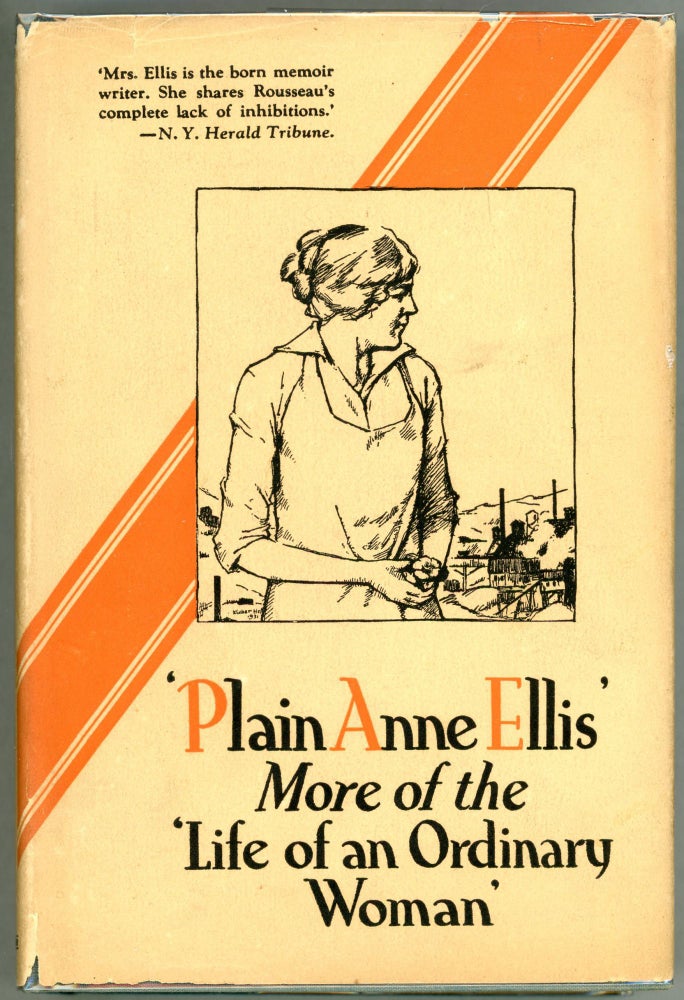 Item #000011279 'Plain Anne Ellis'; More About the Life of an Ordinary Woman. Anne Ellis.