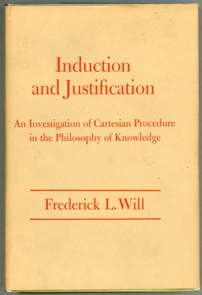 Item #000011288 Induction and Justification; An Investigation of Cartesian Procedure in the...