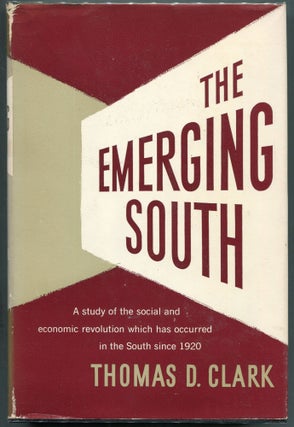 Item #000011303 The Emerging South. Thomas D. Clark