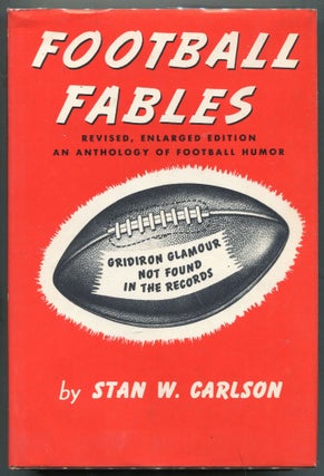 Item #000011308 Football Fables. Stan W. Carlson