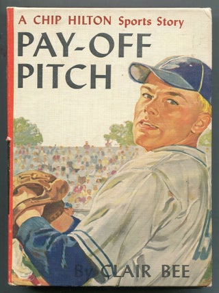 Item #000011315 Pay-Off Pitch. Clair Bee