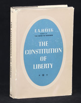 Item #000011339 The Constitution of Liberty. F. A. Hayek