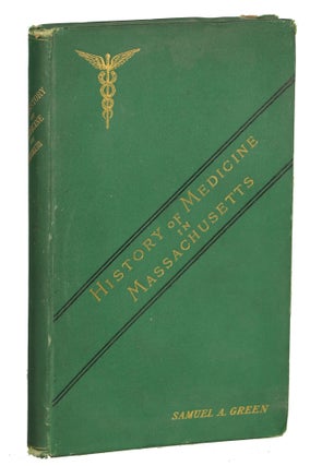 Item #000011453 A Centennial Address Delivered Before the Massachusetts Medical Society at...