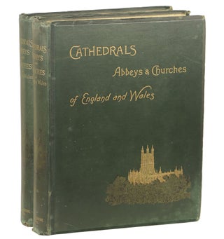 Item #000011490 Cathedrals, Abbeys, and Churches of England and Wales; Descriptive, Historical,...