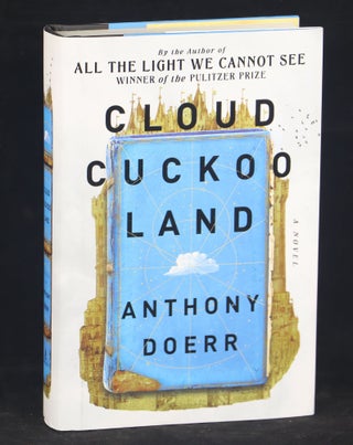 Item #000011497 Cloud Cuckoo Land. Anthony Doerr