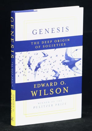 Item #000011498 Genesis; The Deep Origin of Societies. Edward O. Wilson