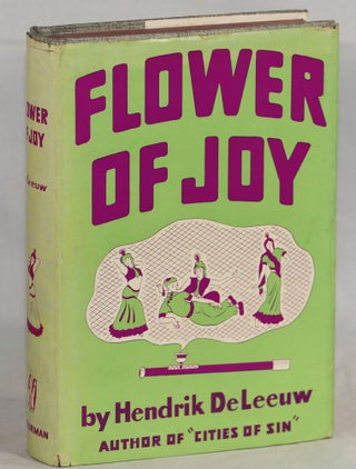 Item #000011511 Flower of Joy. Hendrik DeLeeuw