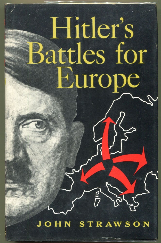 Item #000011515 Hitler's Battle for Europe. John Strawson.