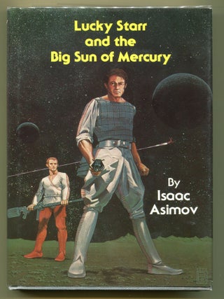 Item #000011533 Lucky Starr and the Big Sun of Mercury. Isaac Asimov
