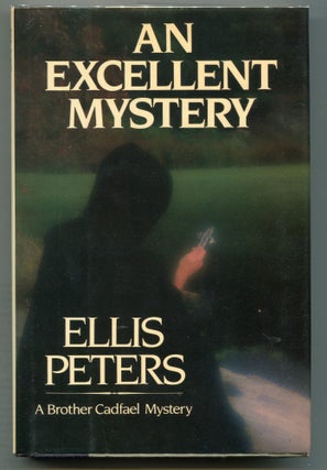 Item #000011570 An Excellent Mystery. Ellis Peters
