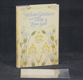 Item #000011574 Yellow Gentians and Blue. Zona Gale