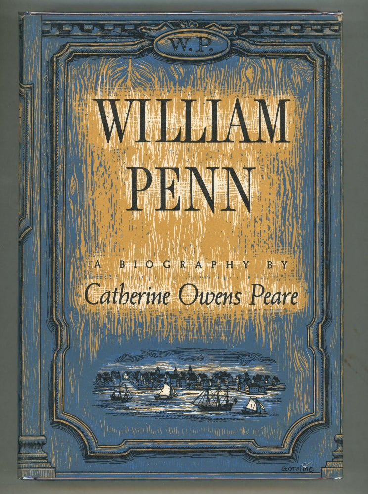 Item #000011577 William Penn. Catherine Owens Peare.