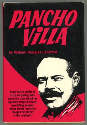 Item #000011600 Pancho Villa. William Douglas Lansford