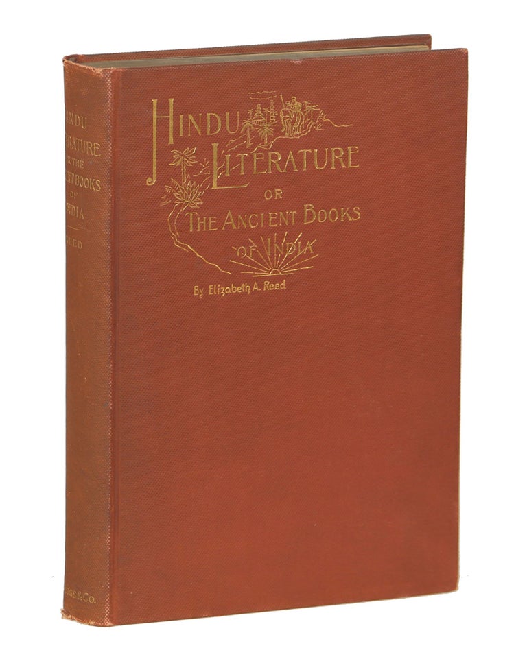 Item #000011626 Hindu Literature or The Ancient Books of India. Elizabeth Reed.