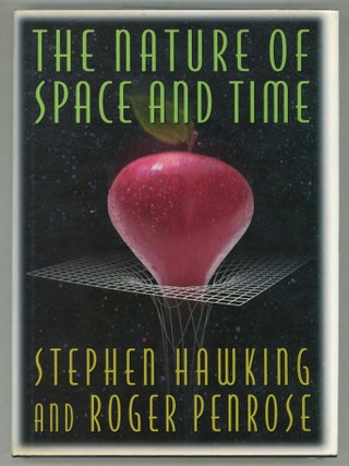 Item #000011659 The Nature of Space and Time. Stephen W. Hawking, Roger Penrose