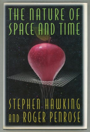 Item #000011659 The Nature of Space and Time. Stephen W. Hawking, Roger Penrose