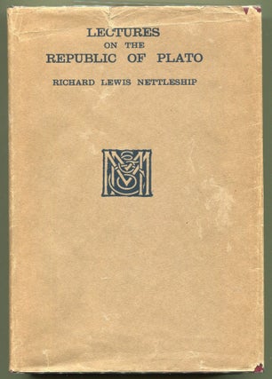 Item #000011684 Lectures on the Republic of Plato. Richard Lewis Nettleship