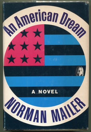 Item #000011690 An American Dream. Norman Mailer
