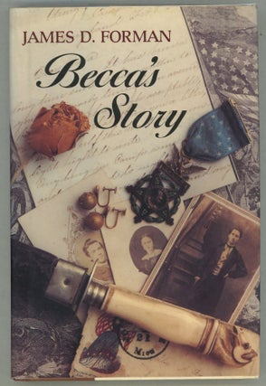 Item #000011713 Becca's Story. James D. Forman