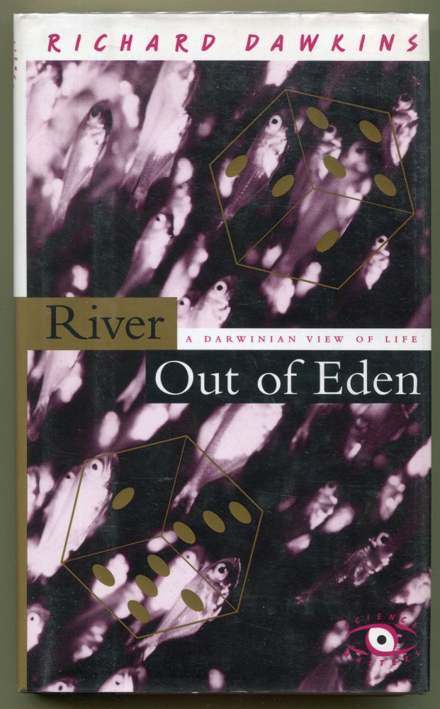 Item #000011730 River Out of Eden; A Darwinian View of Life. Richard Dawkins.