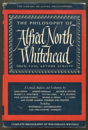 Item #000011732 The Philosophy of Alfred North Whitehead. Alfred North Whitehead