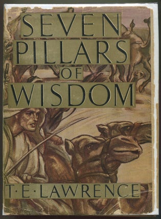 Item #000011762 Seven Pillars of Wisdom; A Triumph. T. E. Lawrence