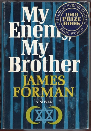 Item #000011810 My Enemy, My Brother. James D. Forman