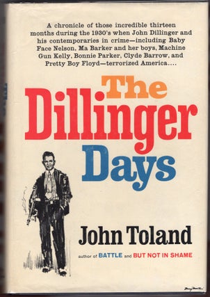 Item #000011814 The Dillinger Days. John Toland