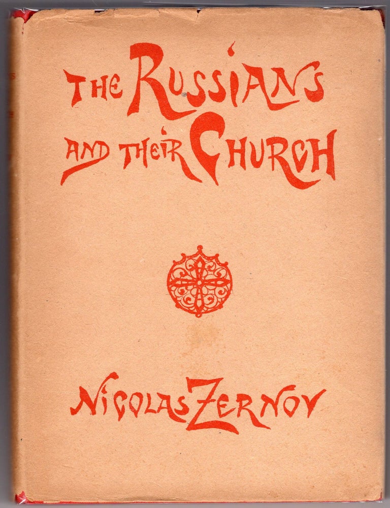 Item #000011835 The Russians and Their Church. Nicolas Zernov.
