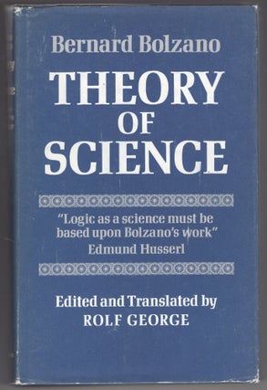 Item #000011892 Theory of Science; Attempt at a Detailed and in the Main Novel Exposition of...