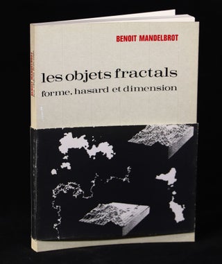 Item #000011900 Les objet fractals: forme, hasard et dimension. Benoit Mandelbrot