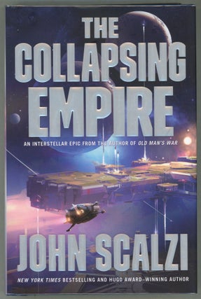 Item #000011926 The Consuming Fire; The Last Emperox. John Scalzi