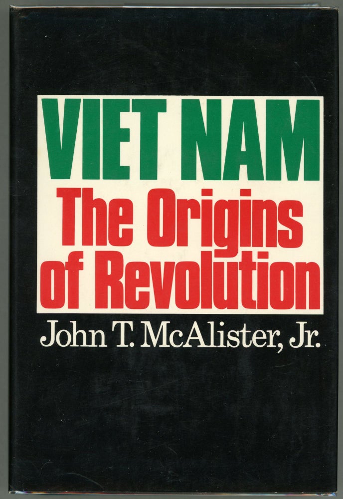 Item #000011927 Vietnam [Viet Nam]; The Origins of Revolution. John T. McAlister, Jr.