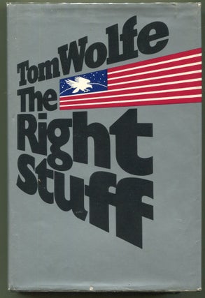 Item #000011934 The Right Stuff. Tom Wolfe