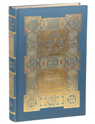 Item #000011947 The Near East; Dalmatia, Greece and Constantinople. Robert Hichens