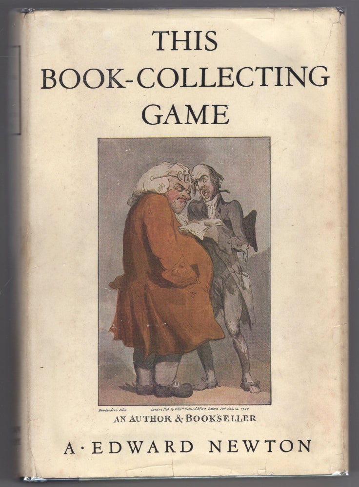 Item #000011959 This Book-Collecting Game. A. Edward Newton.