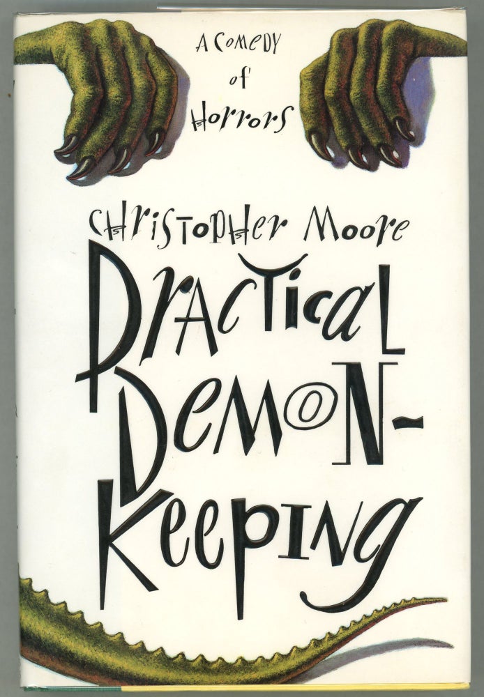Item #000011977 Practical Demonkeeping; A Comedy of Horrors. Christopher Moore.