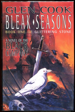 Item #00001199 Bleak Seasons; Book One of Glittering Stone. Glen Cook