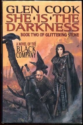 Item #00001201 She Is the Darkness; Book Two of Glittering Stone. Glen Cook