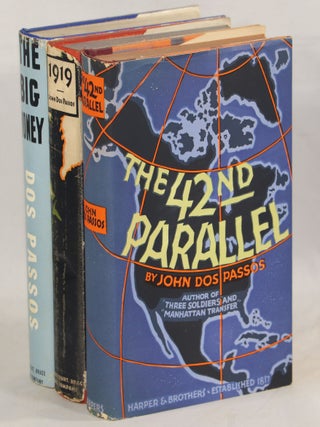 Item #000012034 The 42nd Parallel; 1919; The Big Money. John Dos Passos