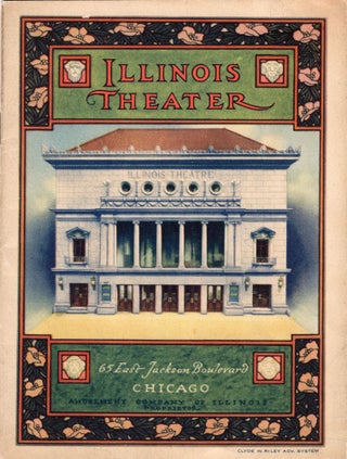 Item #000012090 Illinois Theatre: Charles Frohman Presents Otis Skinner in a Play in Four Acts,...