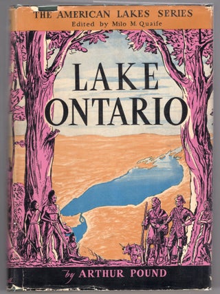 Item #000012105 Lake Ontario. Arthur Pound
