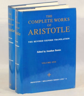 Item #000012175 The Complete Works of Aristotle; The Revised Oxford Translation. Aristotle,...
