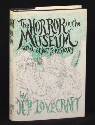 Item #000012248 The Horror in the Museum and Other Revisions. H. P. Lovecraft