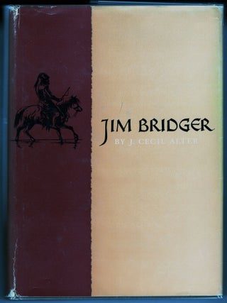 Item #000012252 Jim Bridger. J. Cecil Alter